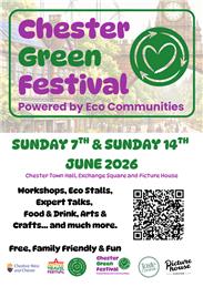 Chester Green Festival - 7th - 14th June 2026